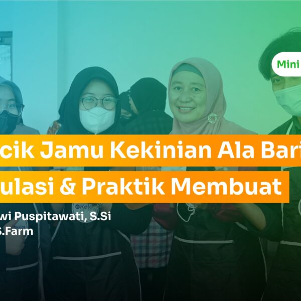 Meracik Jamu Kekinian Ala Barista: Formulasi & Praktik Membuat Minuman Kekinian