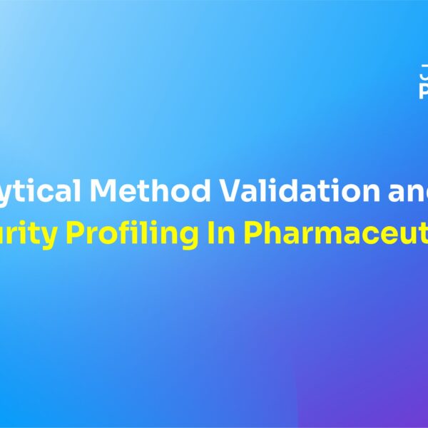 Analytical Method Validation and Impurity Profiling In Pharmaceuticals